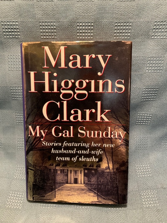 Simon & Schuster Other - My Gal Sunday Book Stories By Mary Higgins Clark READ
